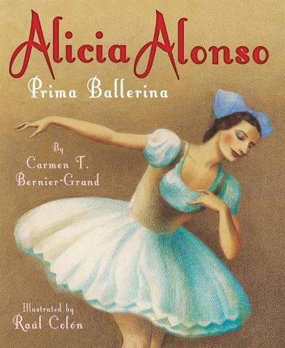 Alicia Alonso: Prima Ballerina (Paperback)