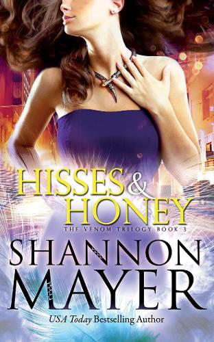 Hisses and Honey - The Venom Trilogy 3 (Paperback)