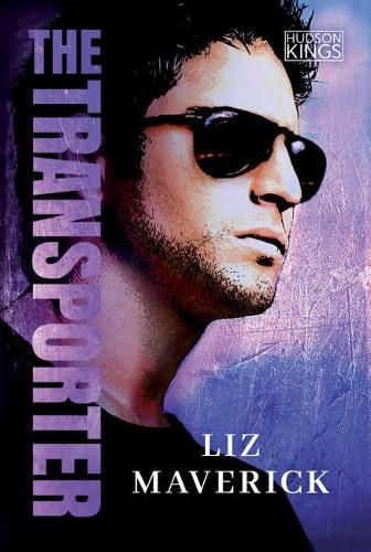 The Transporter: An Action-Packed Romance - Hudson Kings 1 (Paperback)