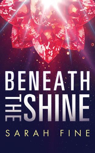 Beneath the Shine (Paperback)