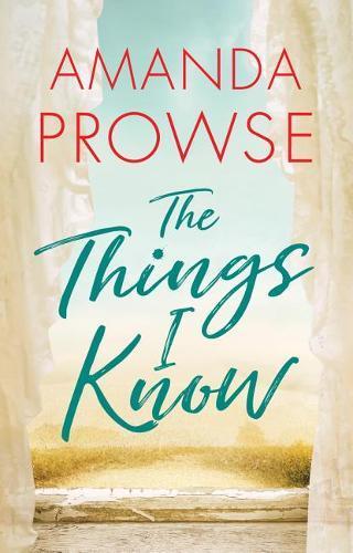 The Things I Know (Paperback)