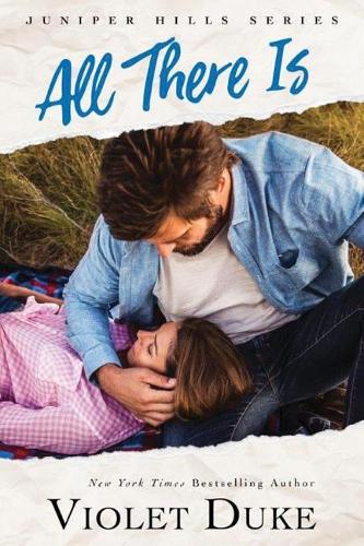 All There Is - Juniper Hills 1 (Paperback)