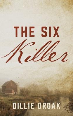 The Six Killer (Paperback)