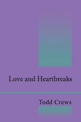 Love and Heartbreaks (Paperback)