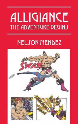 Alligiance: The Adventure Begins (Paperback)