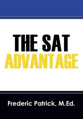 The SAT Advantage (Paperback)