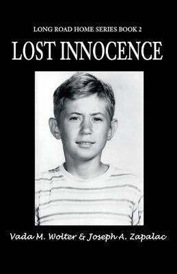 Lost Innocence: Long Road Home Series Book 2 (Paperback)