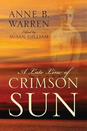A Late Line of Crimson Sun (Paperback)
