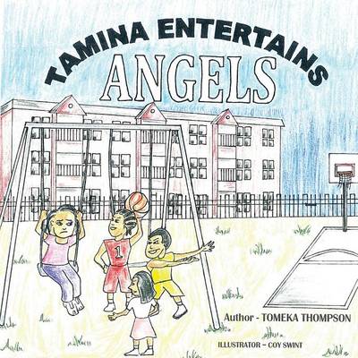 Tamina Entertains Angels (Paperback)