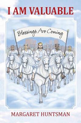 I Am Valuable: Blessings Are Coming (Paperback)