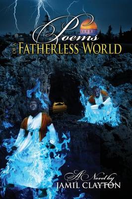 Poems of a Fatherless World (Paperback)