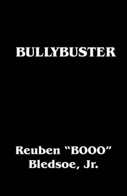 Bullybuster (Paperback)