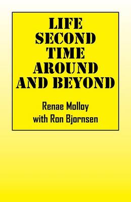 Life Second Time Around and Beyond (Paperback)