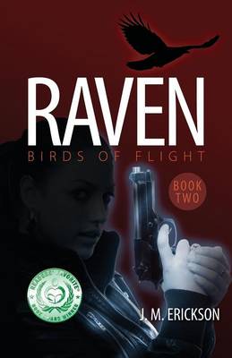 Raven: Birds of Flight - Book Two (Paperback)