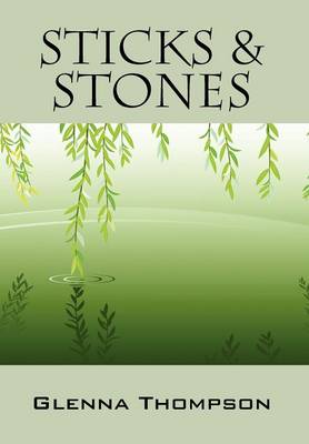 Sticks & Stones (Hardback)