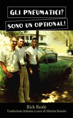 Gli Pneumatici? Sono Un Optional! (Paperback)