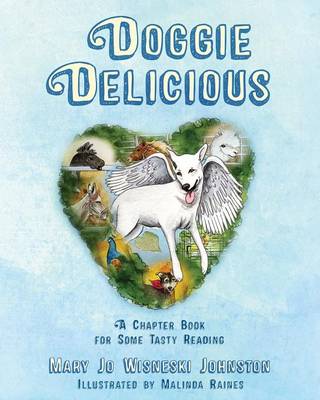 Doggie Delicious: A Chapter Book for Some Tasty Reading (Paperback)