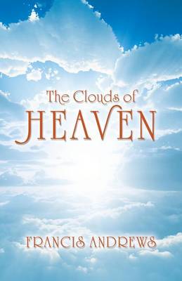The Clouds of Heaven (Paperback)