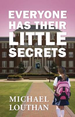 Everyone Has Their Little Secrets (Paperback)