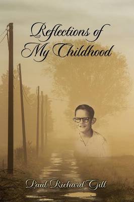 Reflections of My Childhood (Paperback)