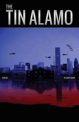 The Tin Alamo (Paperback)