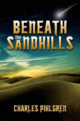 Beneath the Sandhills (Paperback)