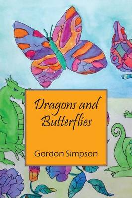 Dragons and Butterflies (Paperback)