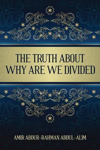 The Truth about Why Are We Divided (Paperback)