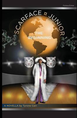 Scarface Junior: The Beginning (Paperback)