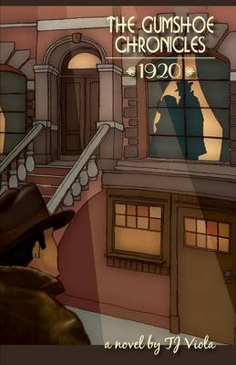 The Gumshoe Chronicles: 1920 (Paperback)