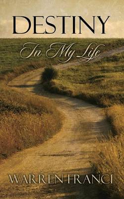 Destiny in My Life (Paperback)