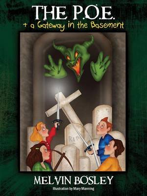 The P.O.E & a Gateway in the Basement (Paperback)