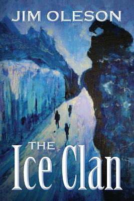 The Ice Clan (Paperback)