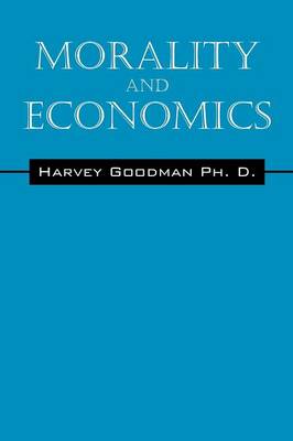 Morality and Economics (Paperback)