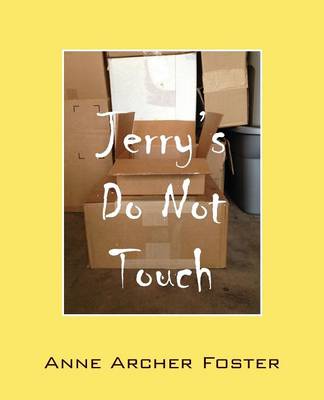 Jerry's Do Not Touch (Paperback)