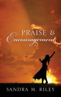 Praise & Encouragement (Paperback)