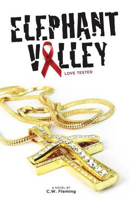 Elephant Valley: Love Tested (Paperback)