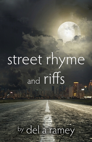 Street Rhyme and Riffs (Paperback)