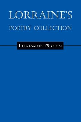Lorraine's Poetry Collection (Paperback)
