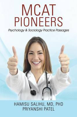 MCAT Pioneers: Psychology & Sociology Practice Passages (Paperback)
