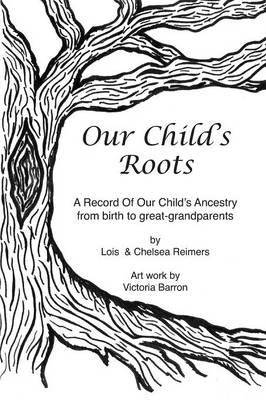 Our Child's Roots (Paperback)