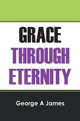 Grace Through Eternity (Paperback)