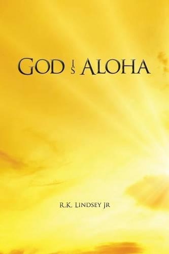 God Is Aloha (Paperback)