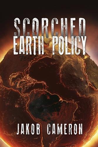 Scorched Earth Policy (Paperback)