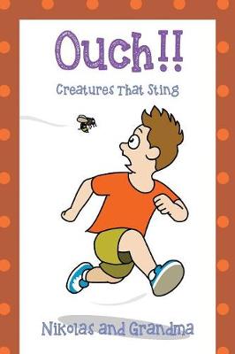 Ouch!! Creatures That Sting (Paperback)