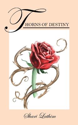Thorns of Destiny (Paperback)