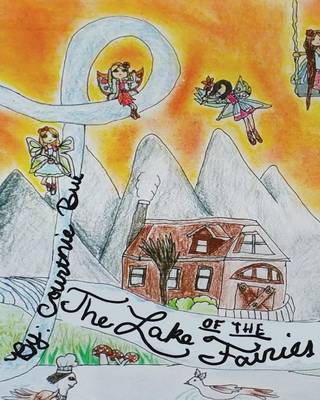 The Lake of the Fairies (Paperback)