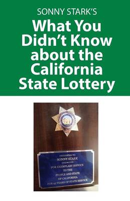 What You Didn't Know about the California State Lottery (Paperback)