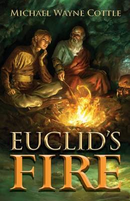 Euclid's Fire: The Stones of Archimedes (Paperback)