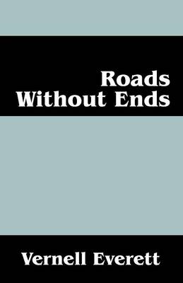 Roads Without Ends (Paperback)